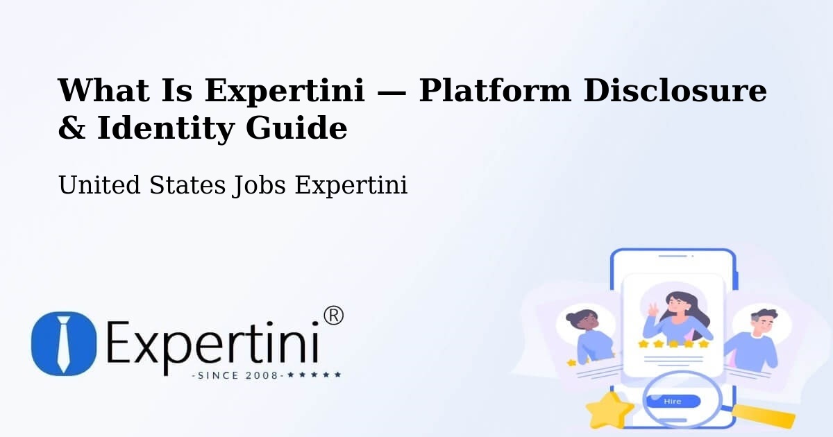 What Is Expertini — Platform Disclosure & Identity Guide – Old Bridge